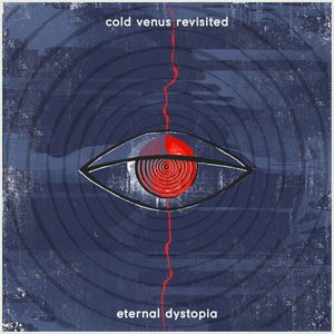 Eternal Dystopia