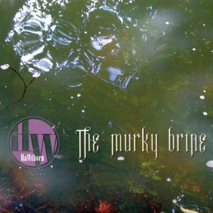 The Murky Brine