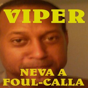 Neva a Foul-Calla