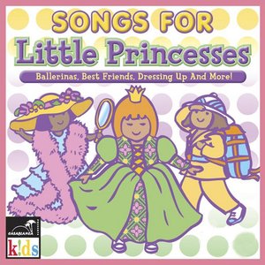 Songs for Little Princesses