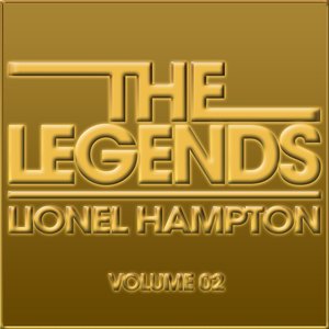 The Legends - Lionel Hampton (Volume 02)