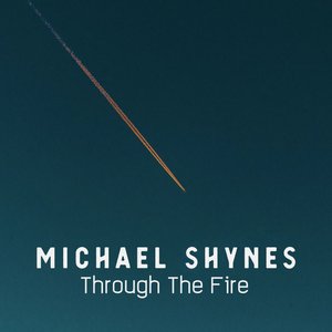 Through the Fire - Single