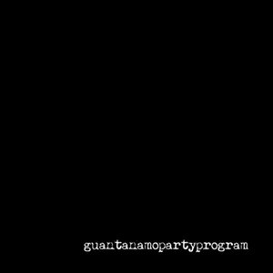 Guantanamo Party Program