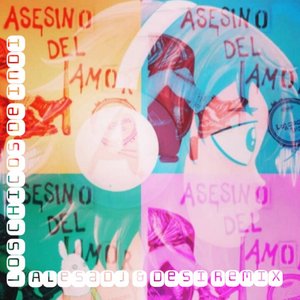 Asesino del Amor (AlesaDj & Desi Remix)