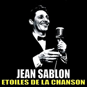 Etoiles de la Chanson, Jean Sablon