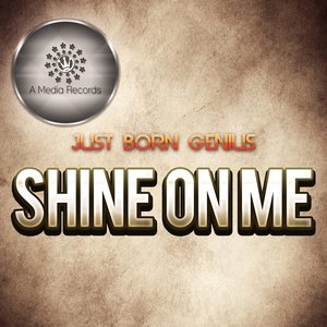 Shine on Me (Club Mix)