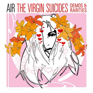 The Virgin Suicides Demos & Rarities