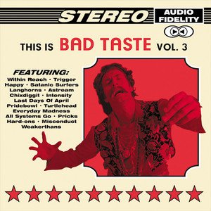 This Is Bad Taste, Vol. 3