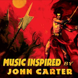Music Inspired By John Carter