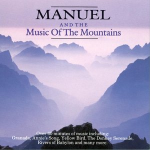 Manuel & The Music Of The Mountains
