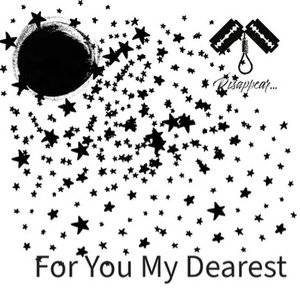 For You My Dearest