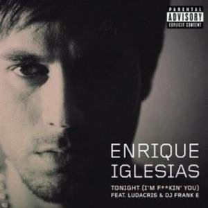 Tonight (I'm F**kin' You) - Single