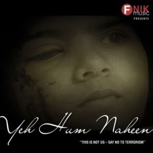 Yeh Hum Naheen (This Is Not Us)