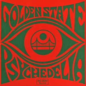 Golden State Psychedelia