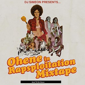 DJ Simeon presents .​.​. Ohene in "Rapsploitation"