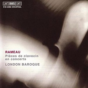 RAMEAU: Pieces de clavecin en concerts