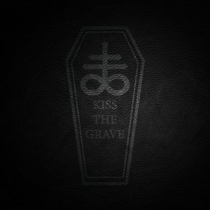 Kiss The Grave
