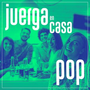 Juerga en Casa: Pop