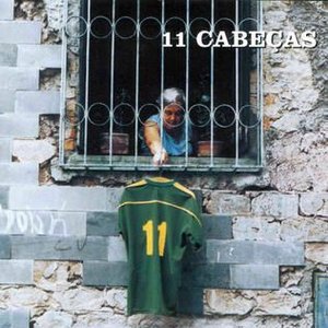 Image for '11 Cabeças'