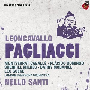 Leoncavallo: Pagliacci - The Sony Opera House