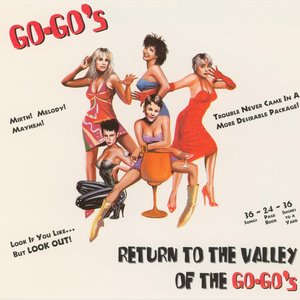 Return to the Valley of the Go‐Go’s