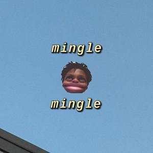 Mingle
