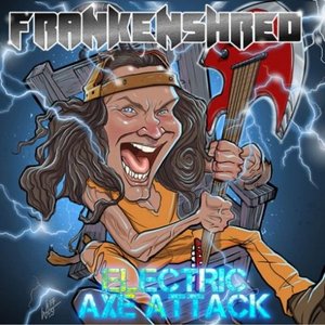 Electric Axe Attack