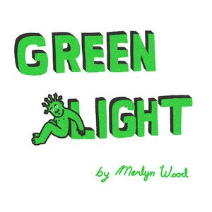 GREEN LIGHT - Single