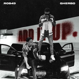 Add It Up (feat. G Herbo) - Single