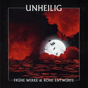 Frühe Werke & Rohe Entwürfe