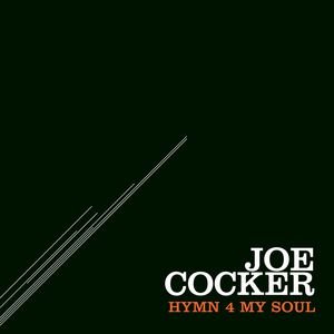 Joe Cocker - Hymn 4 My Soul - Zortam Music