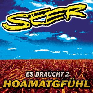 Es Braucht 2 / Hoamatgfühl