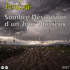 Image for 'Sombre Désillusion d'un Jour Pluvieux EP'