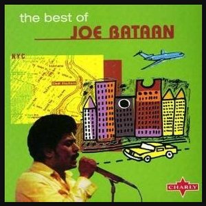 The Best of Joe Bataan