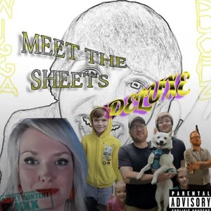 Meet The Sheets (Deluxe Edition) [Explicit]