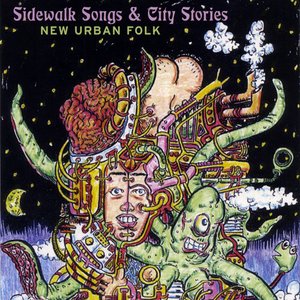 Sidewalk Songs & City Stories: New Urban Folk