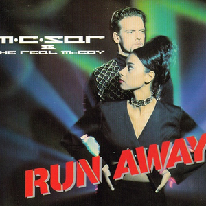 M.c. Sar & The Real Mccoy - Run Away - Zortam Music
