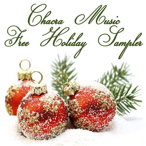 Chacra World Music Holiday Sampler