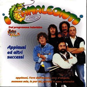I Camaleonti - Applausi ed altri successi - Zortam Music