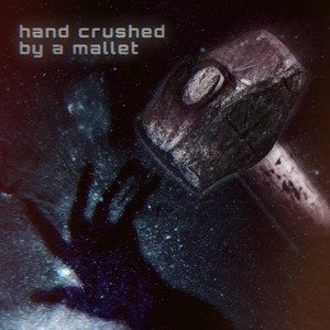 HAND CRUSHED BY A MALLET