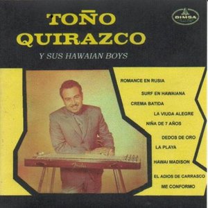 Image for 'Toño Quirazco y su Hawaiana'