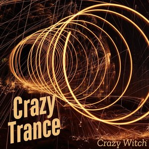 Crazy Trance