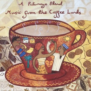 A Putumayo Blend: Music From the Coffee Lands