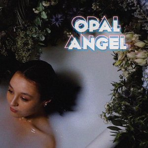 Opal Angel - EP