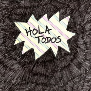 Hola Todos EP