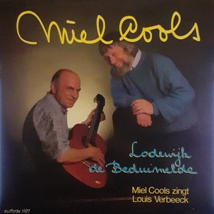Lodewijk De Beduimelde (Miel Cools Zingt Louis Verbeeck)