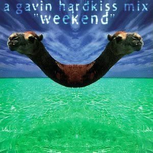 A Gavin Hardkiss Mix "Weekend"