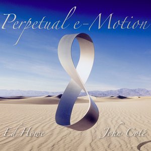 Perpetual e-Motion