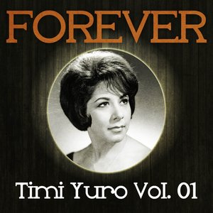 Forever Timi Yuro, Vol. 1