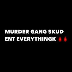 Muder Gang (Fast)